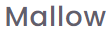 Mallow